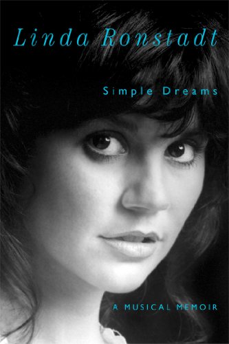 Simple Dreams Musical Linda Ronstadt