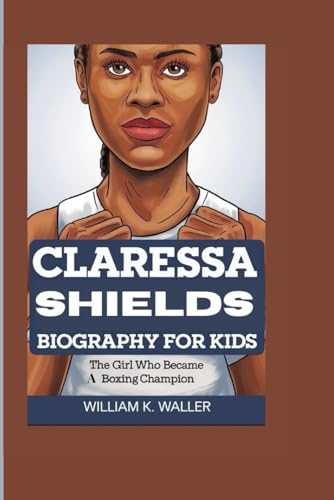 CLARESSA SHIELDS BIOGRAPHY KIDS Champion