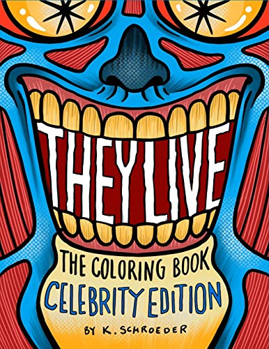 They Live Coloring Book Celebrity