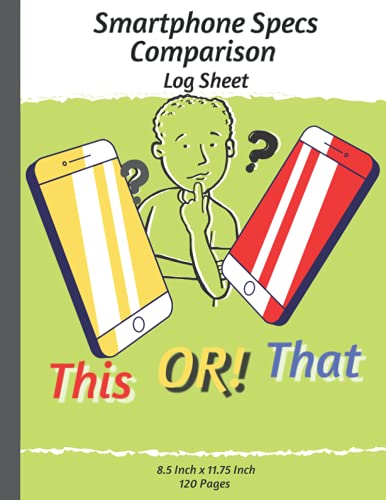 Smartphone Specs Comparison Log Sheet