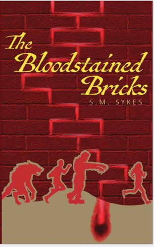 Blood Stained Bricks