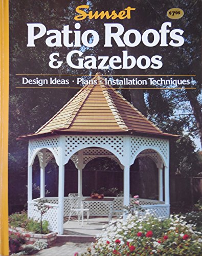 Sunset Patio Roofs & Gazebos - Design Ideas
