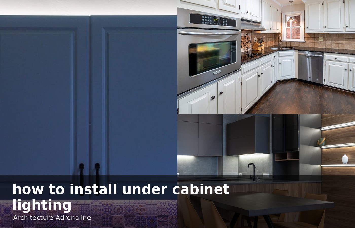 How To Install Under Cabinet Lighting