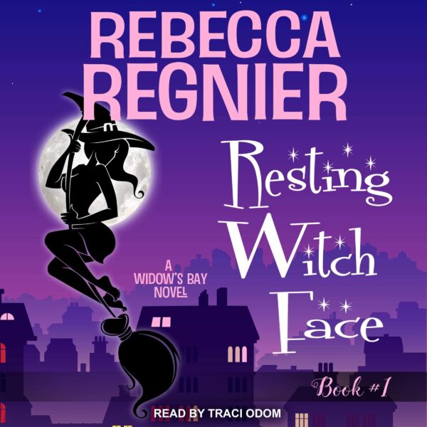 Resting Witch Face: Widow's Bay, Book 1